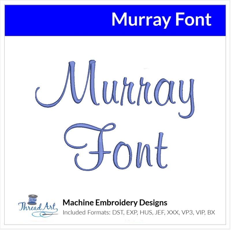 Murray Font Machine Embroidery Design Set – Cursive Alphabet Letters BX Font – Download 9 Formats and 3 Sizes