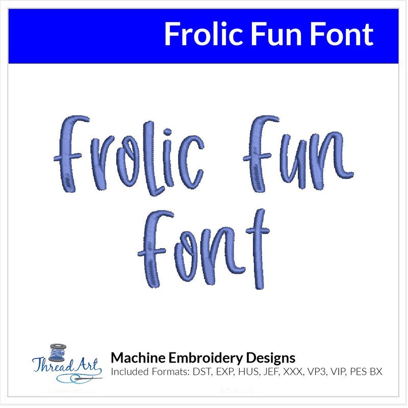 Frolic Fun Font Machine Embroidery Design Set –  Whimsical Alphabet Letters BX Font – Download 9 Formats and 3 Sizes – 1″, 1.5″, 2″